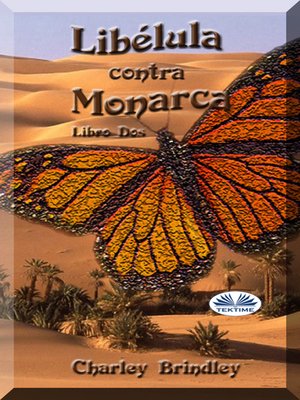 cover image of Libélula Contra Monarca